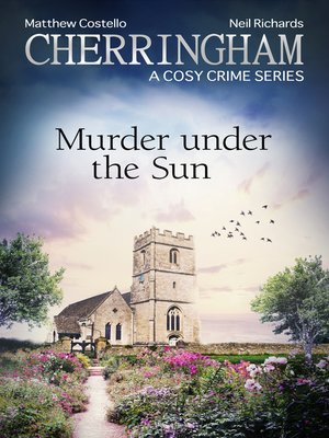 cover image of Cherringham--Murder under the Sun